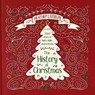 The History of Christmas - Heather Winslow LeFebvre - 9781527103344