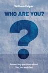 Who are You? - William Edgar - 9781527103405