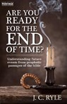 Are You Ready for the End of Time? - J. C. Ryle - 9781527105171