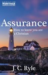 Assurance: How to Know You Are a Christian - J. C. Ryle - 9781527107182