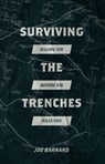 Surviving the Trenches - Joe Barnard - 9781527108578