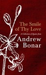 The Smile of Thy Love - Andrew Bonar - 9781527110656