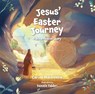 Jesus’ Easter Journey - Carine MacKenzie - 9781527112216