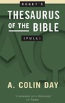 Roget's Thesaurus of the Bible (Full) - A Colin Day - 9781527268081