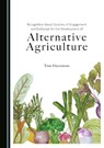 Recognition-Based Systems of Engagement and Exchange for the Development of Alternative Agriculture - Tom Fitzsimons - 9781527501768