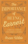 The Importance of Being Earnest - Oscar Wilde - 9781528705516