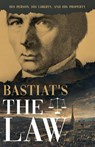 Bastiat's The Law - Claude Frédéric Bastiat - 9781528723923