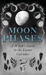 Moon Phases - Wyrd Books - 9781528724104