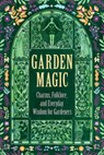 Garden Magic - Wyrd Books - 9781528773614