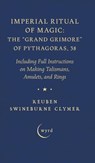 Imperial Ritual of Magic - Reuben Swineburne Clymer - 9781528774529