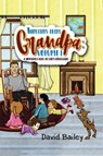 Thoughts from Grandpa: Volume 1 - David Bailey - 9781528936804