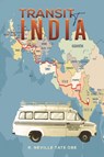 Transit to India - R. Neville Tate OBE - 9781528984683