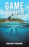 Game Breaker - David Young - 9781528989442