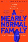 A Nearly Normal Family - M. T. Edvardsson - 9781529008142