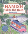 Hamish Takes the Train - Daisy Hirst - 9781529011029