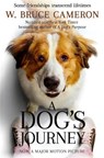 A Dog's Journey - W. Bruce Cameron - 9781529013931