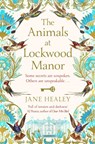 The Animals at Lockwood Manor - Jane Healey - 9781529014198