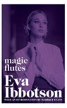 Magic Flutes - Eva Ibbotson - 9781529015423