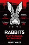 Rabbits - Terry Miles - 9781529016956