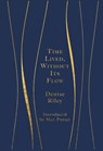 Time Lived, Without Its Flow - Denise Riley - 9781529017113
