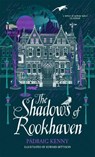 The Shadows of Rookhaven - Padraig Kenny - 9781529031713