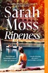 Ripeness - Sarah Moss - 9781529035520