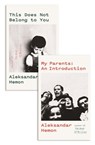 My Parents: An Introduction / This Does Not Belong to You - Aleksandar Hemon - 9781529038484