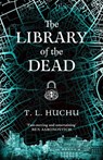 The Library of the Dead - T. L. Huchu - 9781529039467