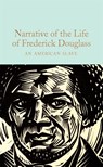 Narrative of the Life of Frederick Douglass - Frederick Douglass - 9781529040302