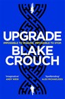 Upgrade - Blake Crouch - 9781529045376