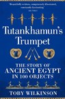 Tutankhamun's Trumpet - Toby Wilkinson - 9781529045987
