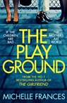 The Playground - Michelle Frances - 9781529049688