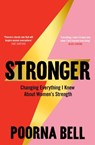 Stronger - Poorna Bell - 9781529050820