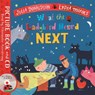 What the Ladybird Heard Next - Julia Donaldson ; Lydia Monks - 9781529051506