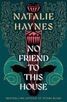 No Friend to This House - Natalie Haynes - 9781529061550