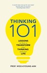 Thinking 101 - Woo-kyoung Ahn - 9781529065886