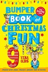 Bumper Book of Christmas Fun for 9 Year Olds - Macmillan Children's Books - 9781529067033