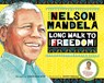Long Walk to Freedom - Chris Van Wyk ; Nelson Mandela - 9781529069297