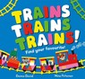 Trains Trains Trains! - Donna David - 9781529069792