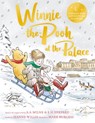 Winnie-the-Pooh at the Palace - Jeanne Willis - 9781529070415