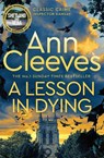 A Lesson in Dying - Ann Cleeves - 9781529070538