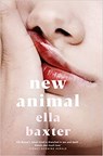New Animal - BAXTER,  Ella - 9781529074802