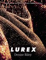 Lurex - Denise Riley - 9781529078145