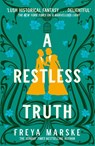 A Restless Truth - Freya Marske - 9781529080940