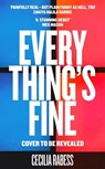 Everything's Fine - Cecilia Rabess - 9781529083200