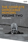 The Complete Unreliable Memoirs: Volume Two - Clive James - 9781529090772
