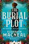 The Burial Plot - Elizabeth Macneal - 9781529090963