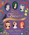 Six Queens - Lydia Monks - 9781529095289