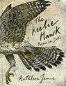 The Keelie Hawk - Kathleen Jamie - 9781529095593
