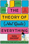 The Theory of (Not Quite) Everything - Kara Gnodde - 9781529096385